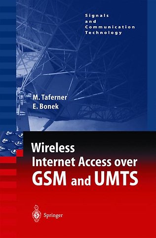 Wireless Internet Access over GSM and UMTS