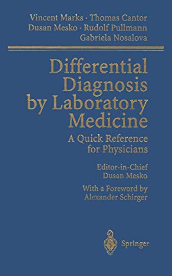 Differential Diagnosis by Laboratory Medicine