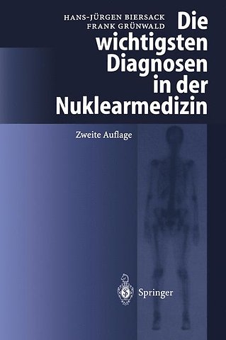 Die wichtigsten Diagnosen in der Nuklearmedizin