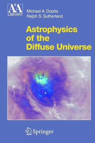 Astrophysics of the Diffuse Universe