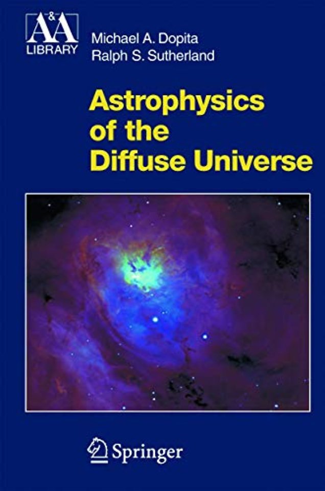 Astrophysics of the Diffuse Universe