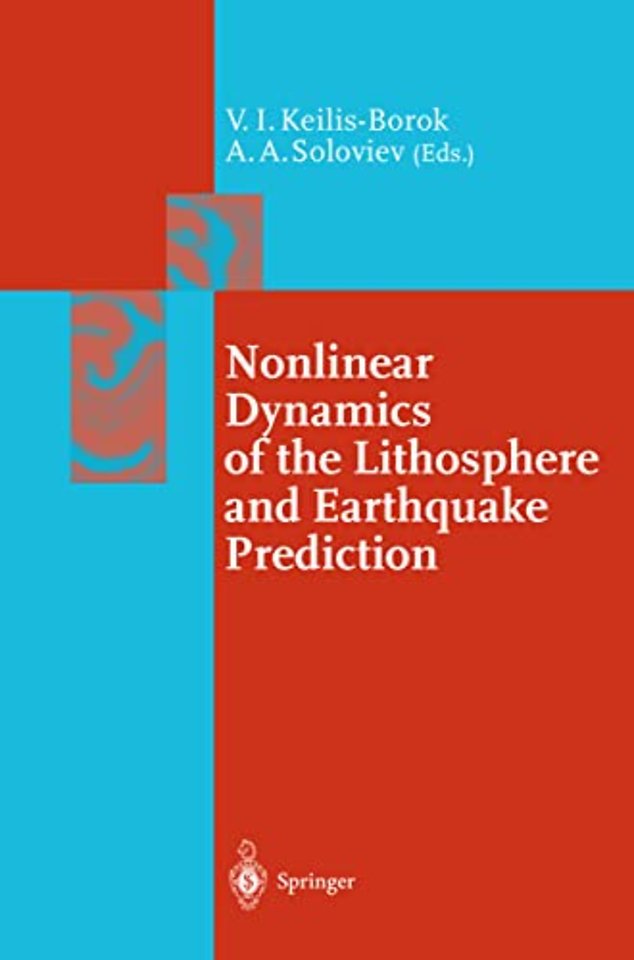 Nonlinear Dynamics of the Lithosphere and Earthquake Prediction