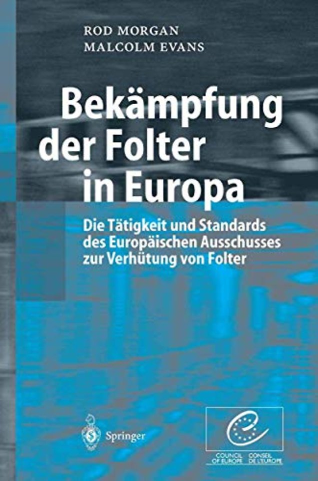 Bekämpfung der Folter in Europa