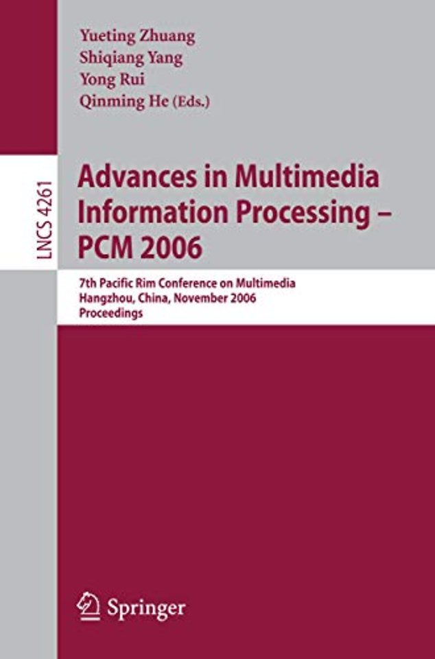 Advances in Multimedia Information Processing - PCM 2006