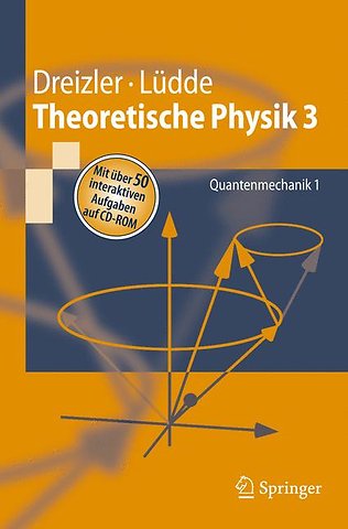 Theoretische Physik 3
