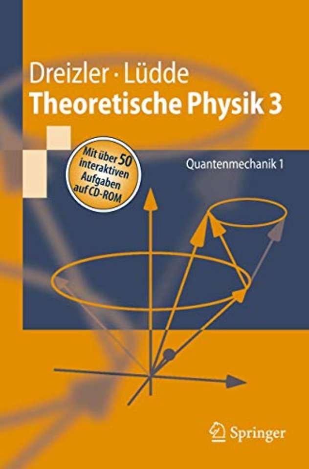 Theoretische Physik 3