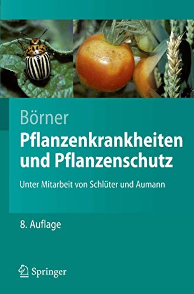 Pflanzenkrankheiten und Pflanzenschutz