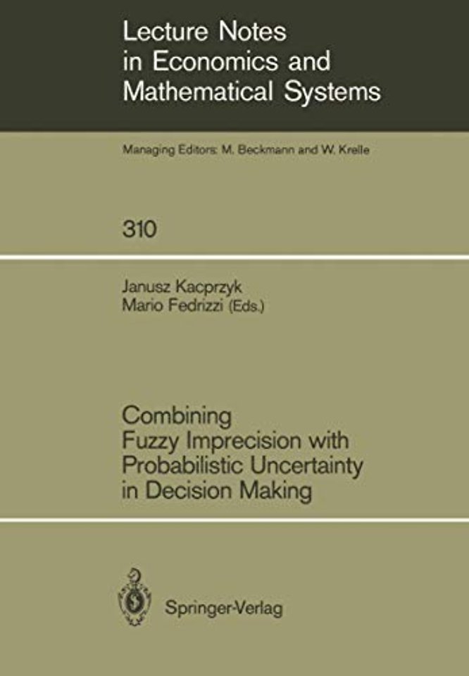 Combining Fuzzy Imprecision with Probabilistic Uncertainty in Decision Making