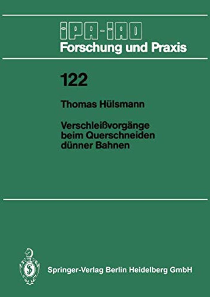 Verschleißvorgänge beim Querschneiden dünner Bahnen