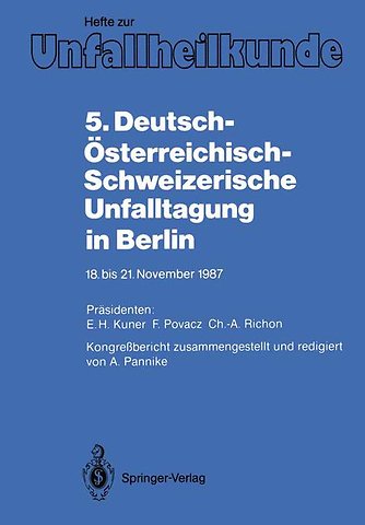 5. Deutsch-Österreichisch-Schweizerische Unfalltagung in Berlin