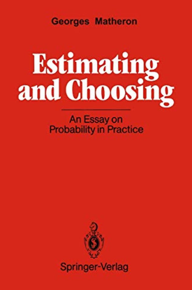 Estimating and Choosing