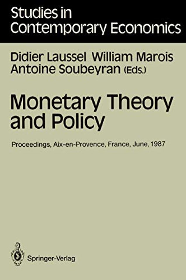 Monetary Theory and Policy