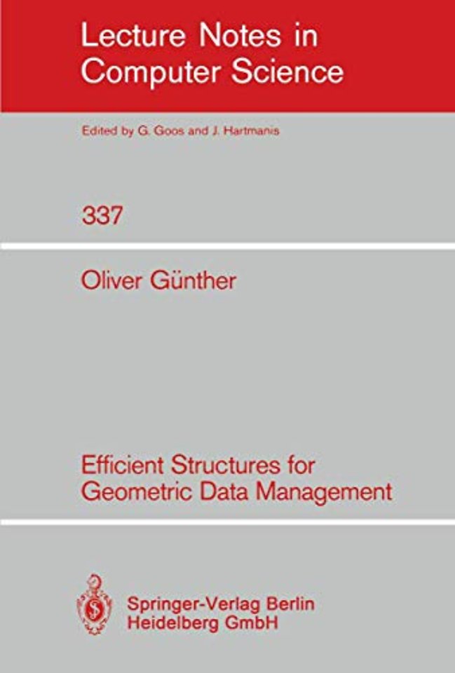 Efficient Structures for Geometric Data Management