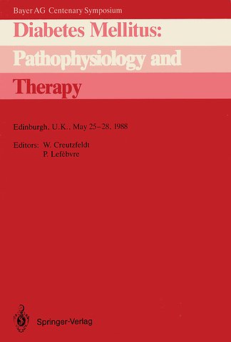 Diabetes Mellitus: Pathophysiology and Therapy