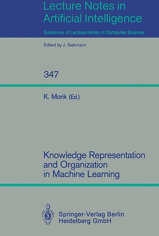 Knowledge Representation and Organization in Machine Learning