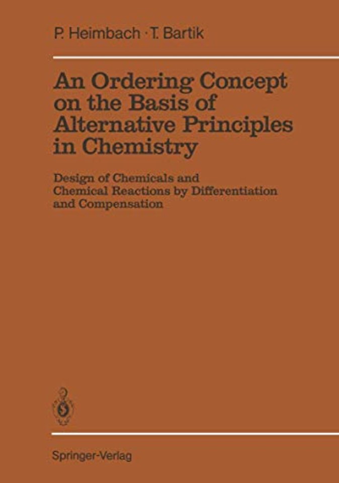 An Ordering Concept on the Basis of Alternative Principles in Chemistry