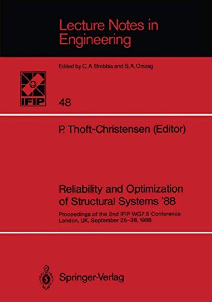 Reliability and Optimization of Structural Systems ’88