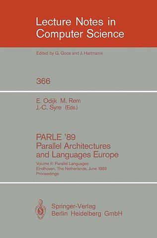 PARLE '89 - Parallel Architectures and Languages Europe