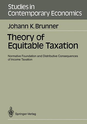 Theory of Equitable Taxation