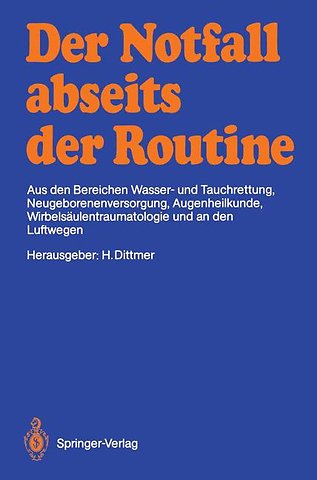 Der Notfall abseits der Routine