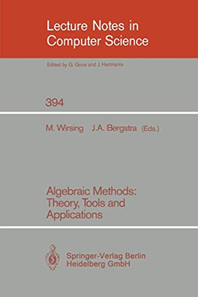 Algebraic Methods: Theory, Tools and Applications