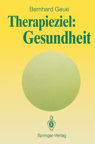 Therapieziel: Gesundheit