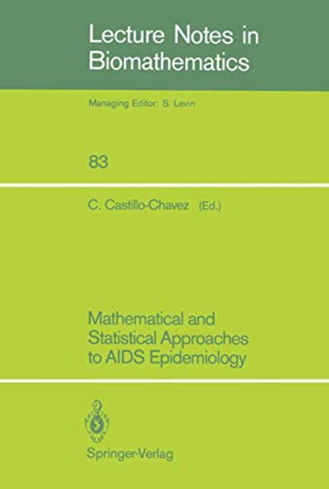 Mathematical and Statistical Approaches to AIDS Epidemiology
