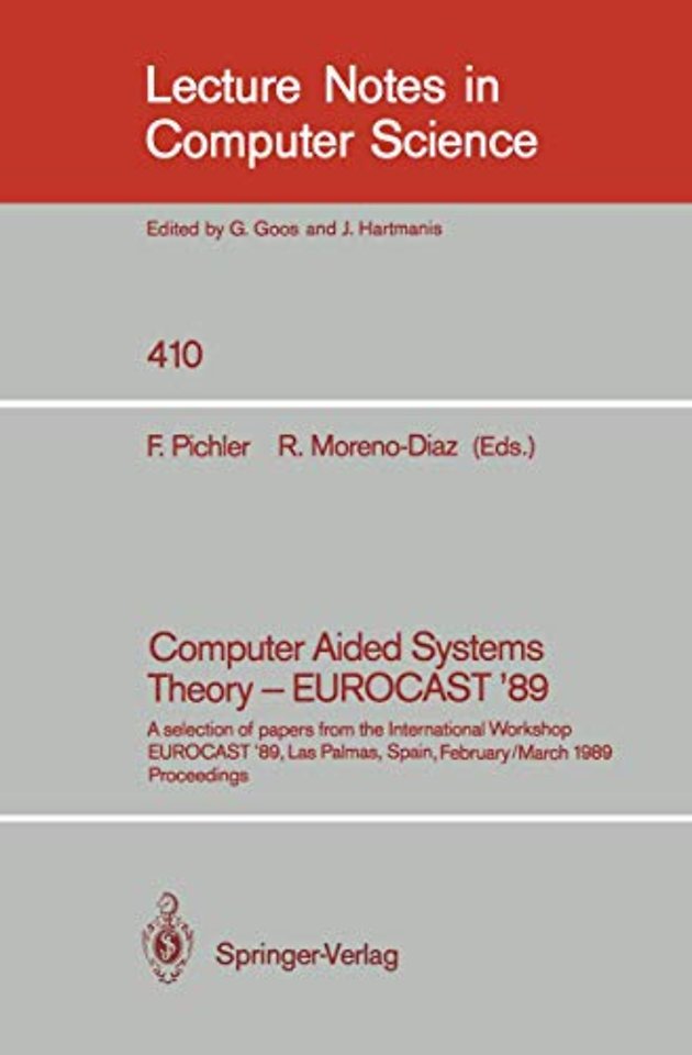 Computer Aided Systems Theory - EUROCAST '89