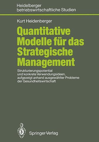 Quantitative Modelle für das Strategische Management