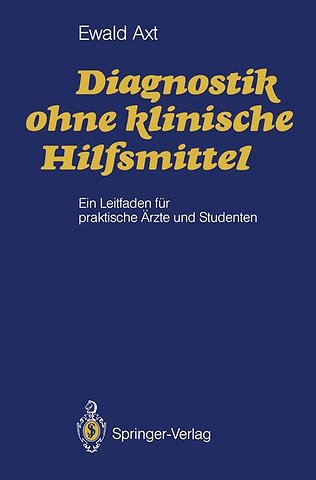 Diagnostik ohne klinische Hilfsmittel