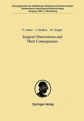 Surgical Observations and Their Consequences