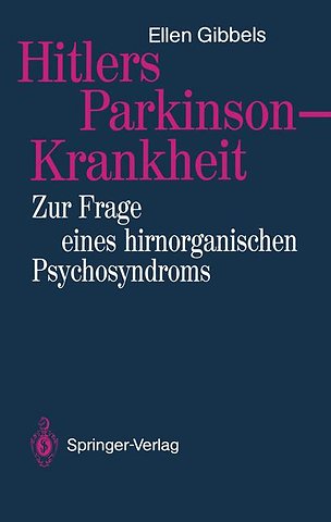 Hitlers Parkinson-Krankheit