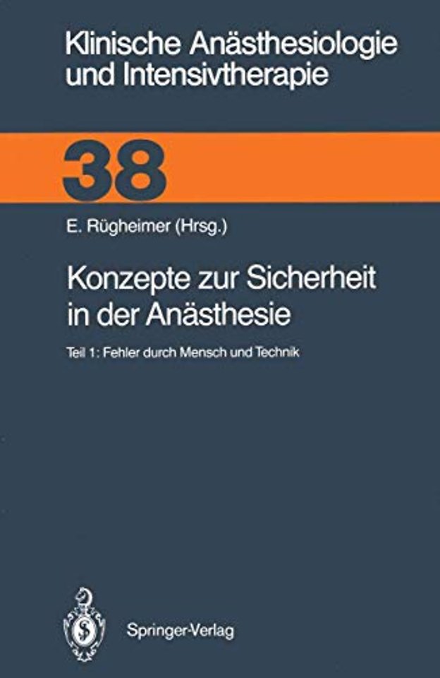 Konzepte zur Sicherheit in der Anästhesie