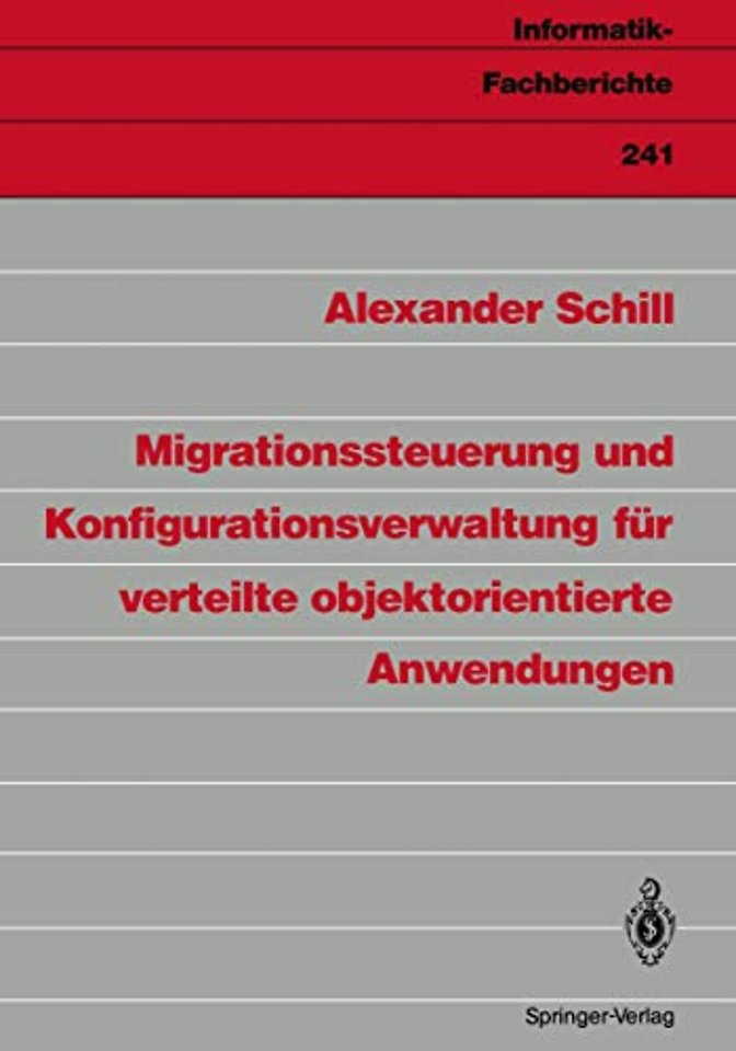 Migrationssteuerung und Konfigurationsverwaltung für verteilte objektorientierte Anwendungen