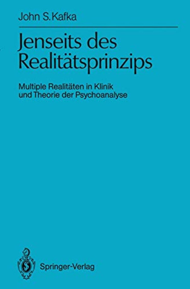 Jenseits des Realitätsprinzips