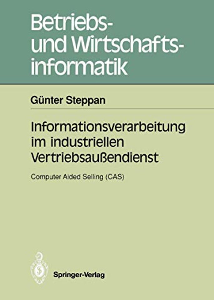 Informationsverarbeitung im industriellen Vertriebsaußendienst