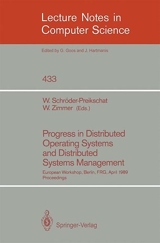 Progress in Distributed Operating Systems and Distributed Systems Management