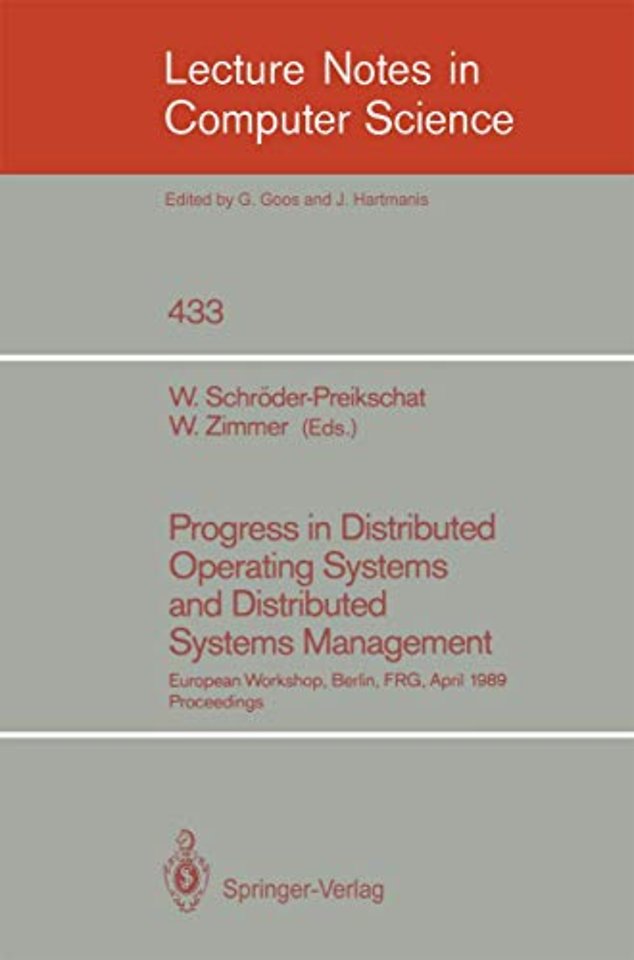 Progress in Distributed Operating Systems and Distributed Systems Management