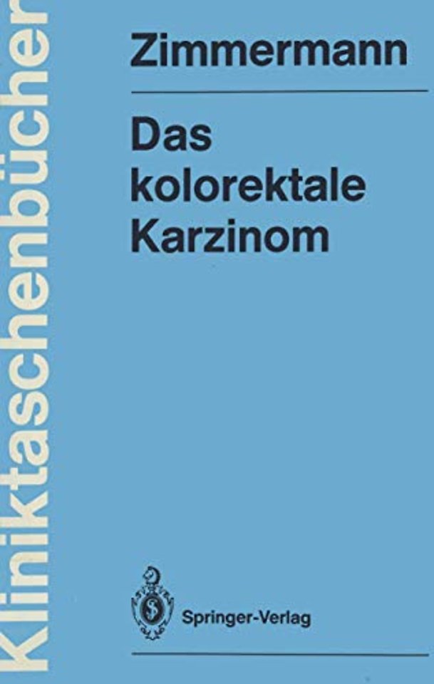 Das kolorektale Karzinom