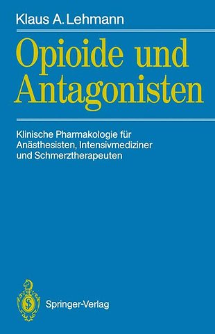 Opioide und Antagonisten