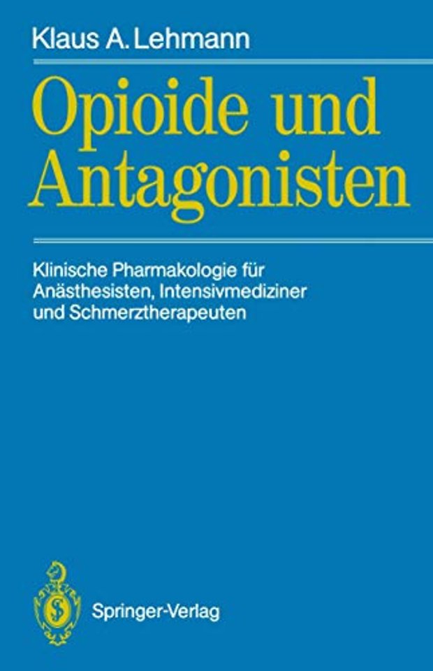 Opioide und Antagonisten
