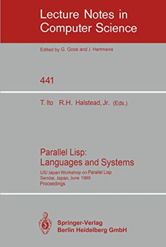Parallel Lisp: Languages and Systems