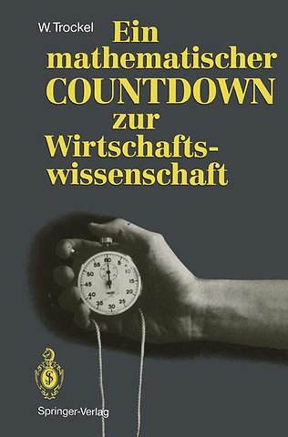 Ein mathematischer COUNTDOWN zur Wirtschaftswissenschaft