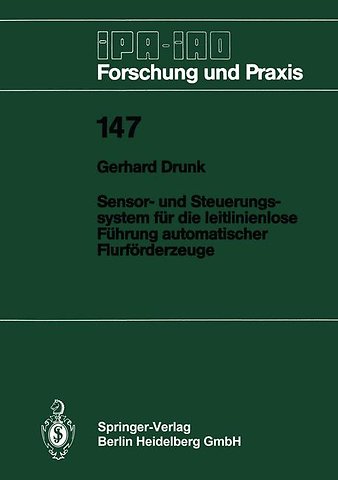 Sensor- und Steuerungssystem für die leitlinienlose Führung automatischer Flurförderzeuge