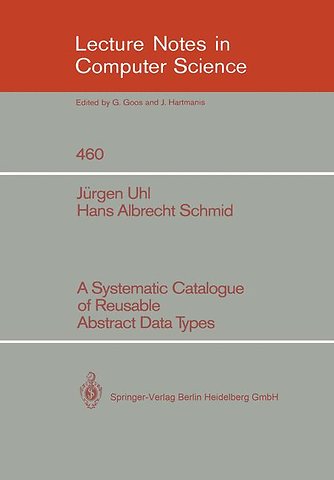 A Systematic Catalogue of Reusable Abstract Data Types