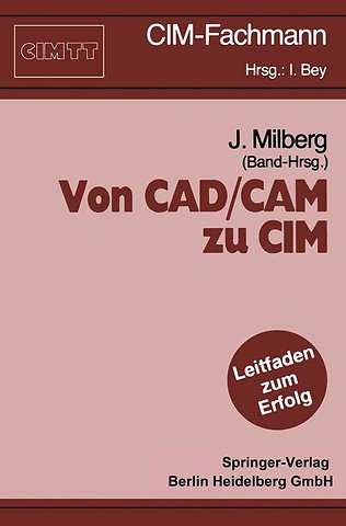 Von CAD/CAM zu CIM