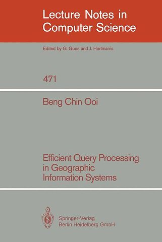 Efficient Query Processing in Geographic Information Systems