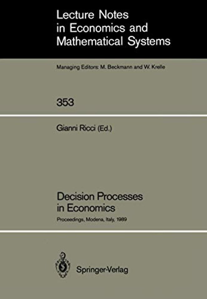 Decision Processes in Economics