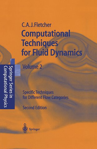 Computational Techniques for Fluid Dynamics 2