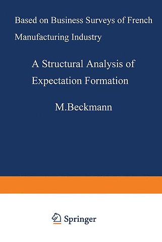 A Structural Analysis of Expectation Formation